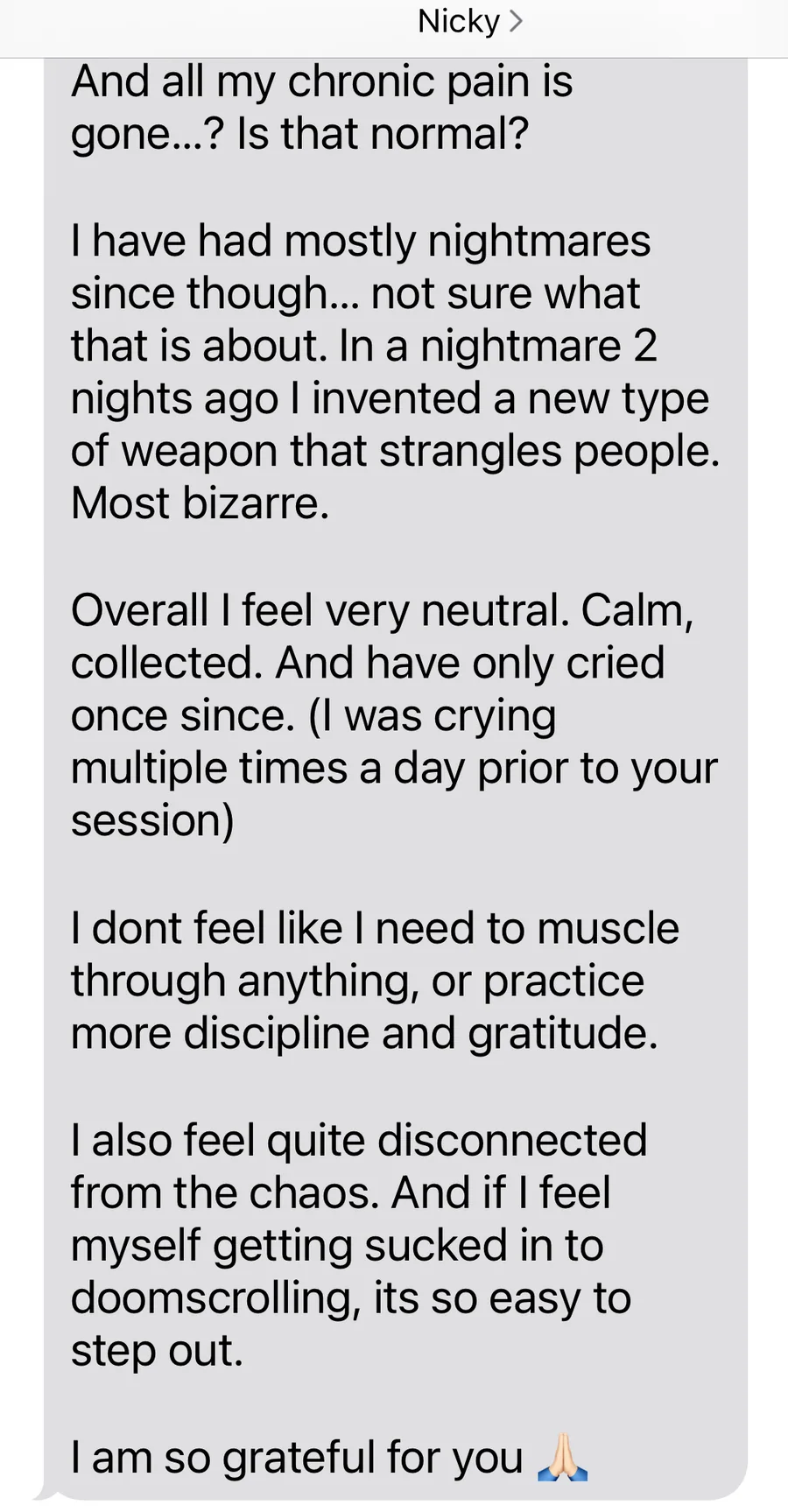 Client testimonial — nicky
