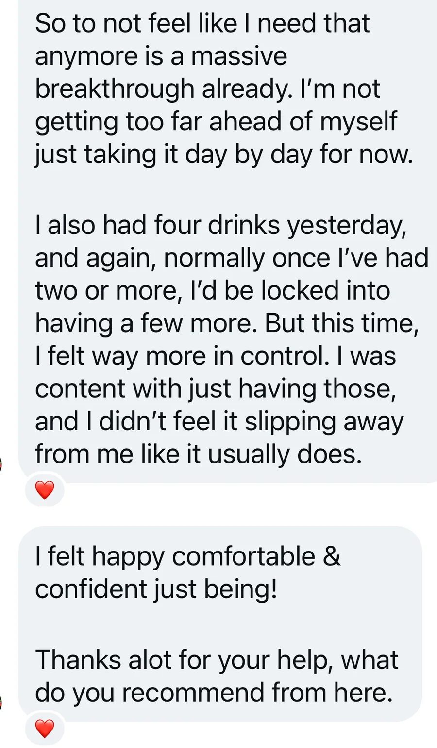 Client testimonial — alcohol